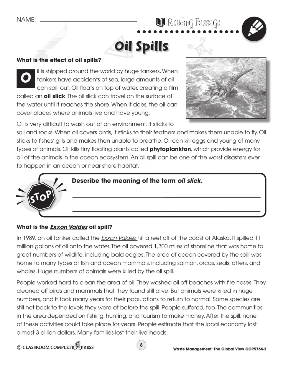 Oil Spills reading passage on oil slicks and the 1989 Exxon Valdez spill off Alaska, with a STOP question