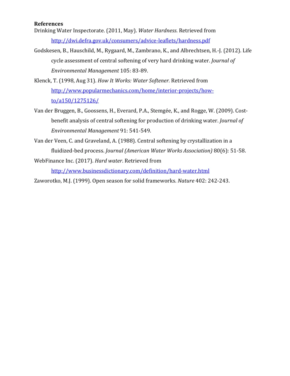 References: seven sources on water hardness and central softening, including journal articles and Popular Mechanics