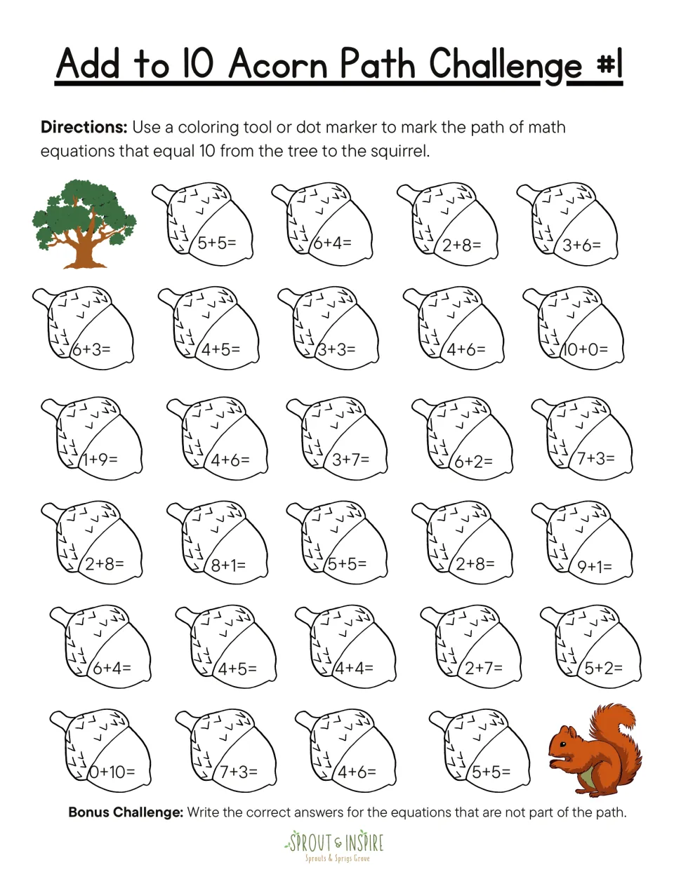 Addition acorn path challenge #1: find equations equaling 10, including 5+5, 6+4, and 2+8, to reach the squirrel