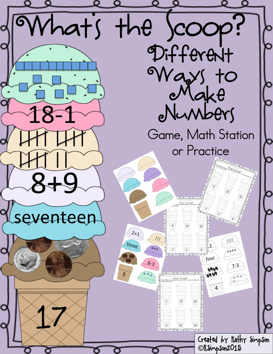 Cover: ice cream cone showing 17 as 18-1, tallies, 8+9, seventeen, coins and base-ten blocks, for game or math station