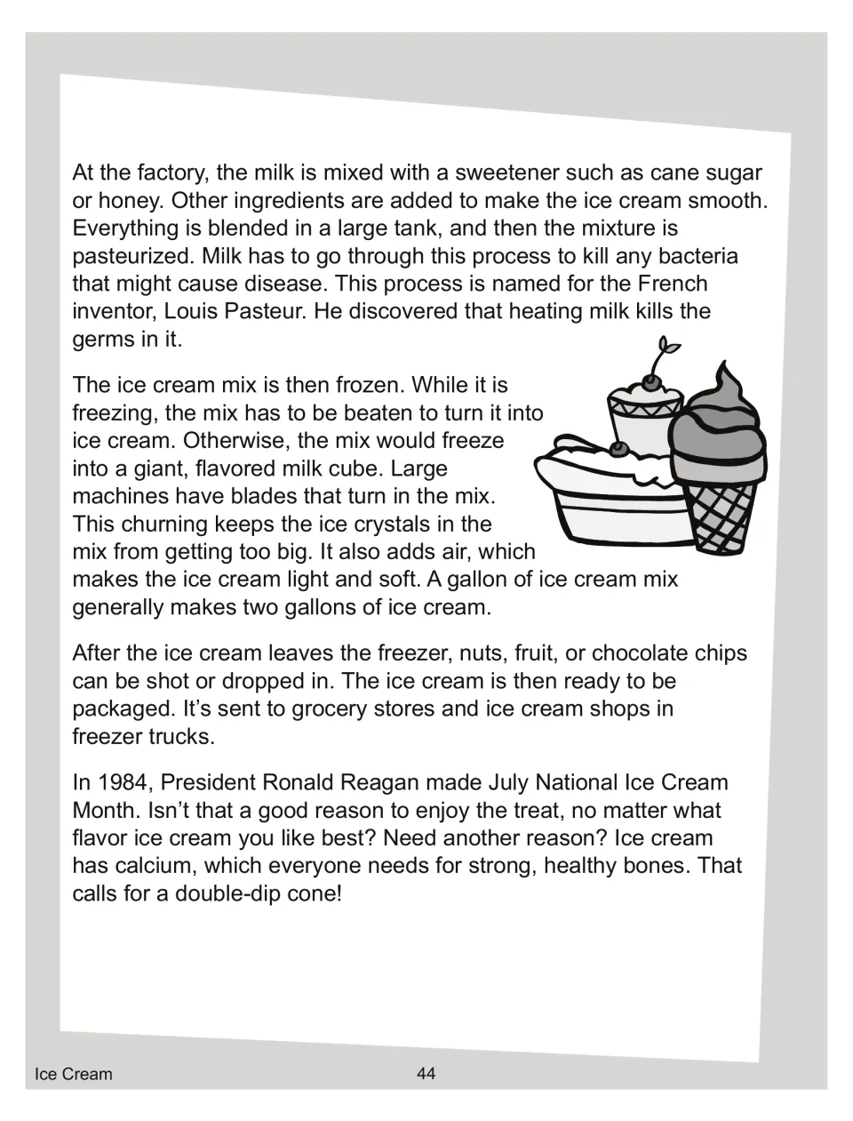 Passage continues on making ice cream: pasteurizing, freezing and churning, adding mix-ins, and National Ice Cream Month