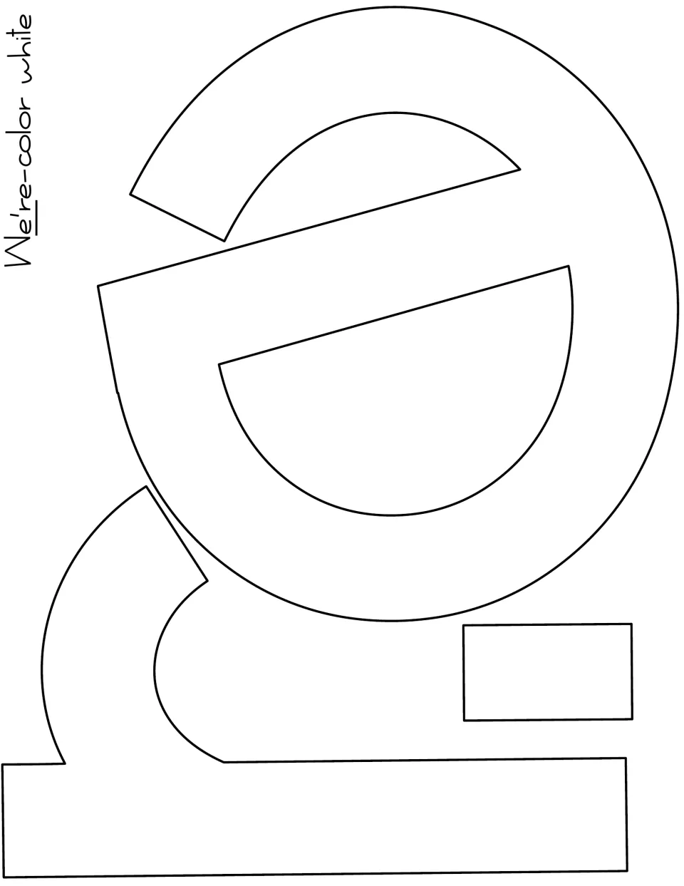 Letter templates for "We're": outlines of a lowercase e, an r and an apostrophe piece, labeled to color white