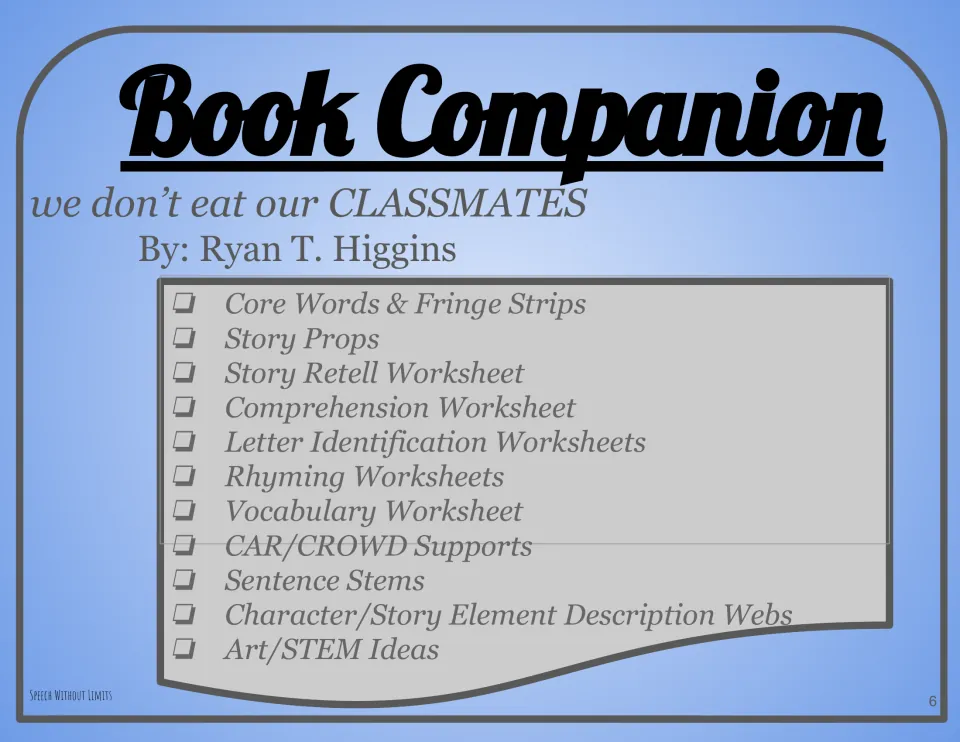 Book companion title page for the story by Ryan T. Higgins, listing core words, story props, rhyming worksheets and webs