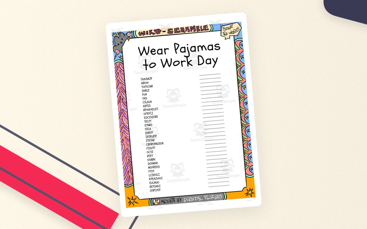 Wear Pajamas to Work Day word scramble worksheet with scrambled words and answer lines
