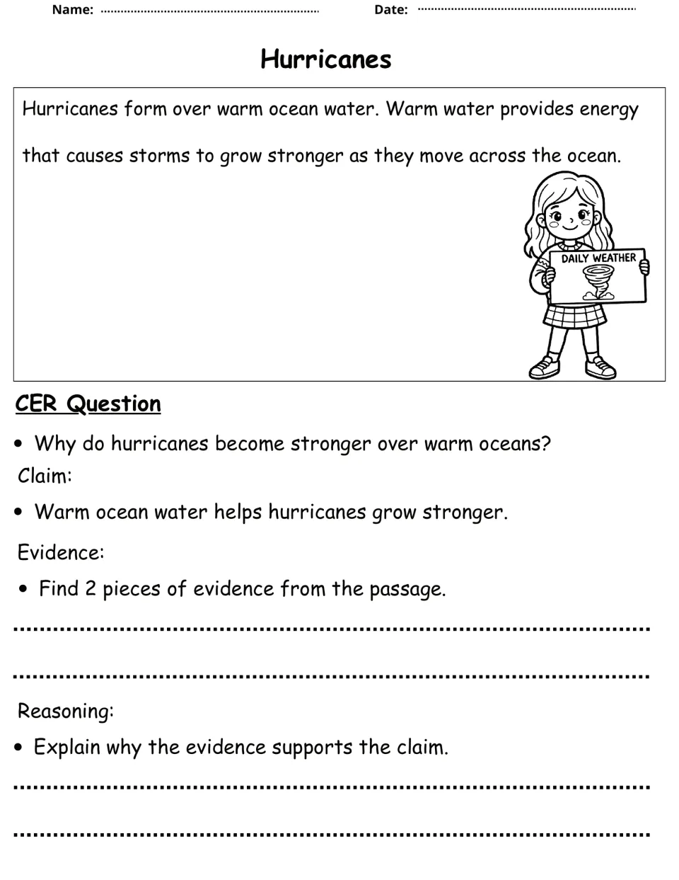 Hurricanes over warm water: students pull 2 evidence points from the passage and explain why warm water adds strength
