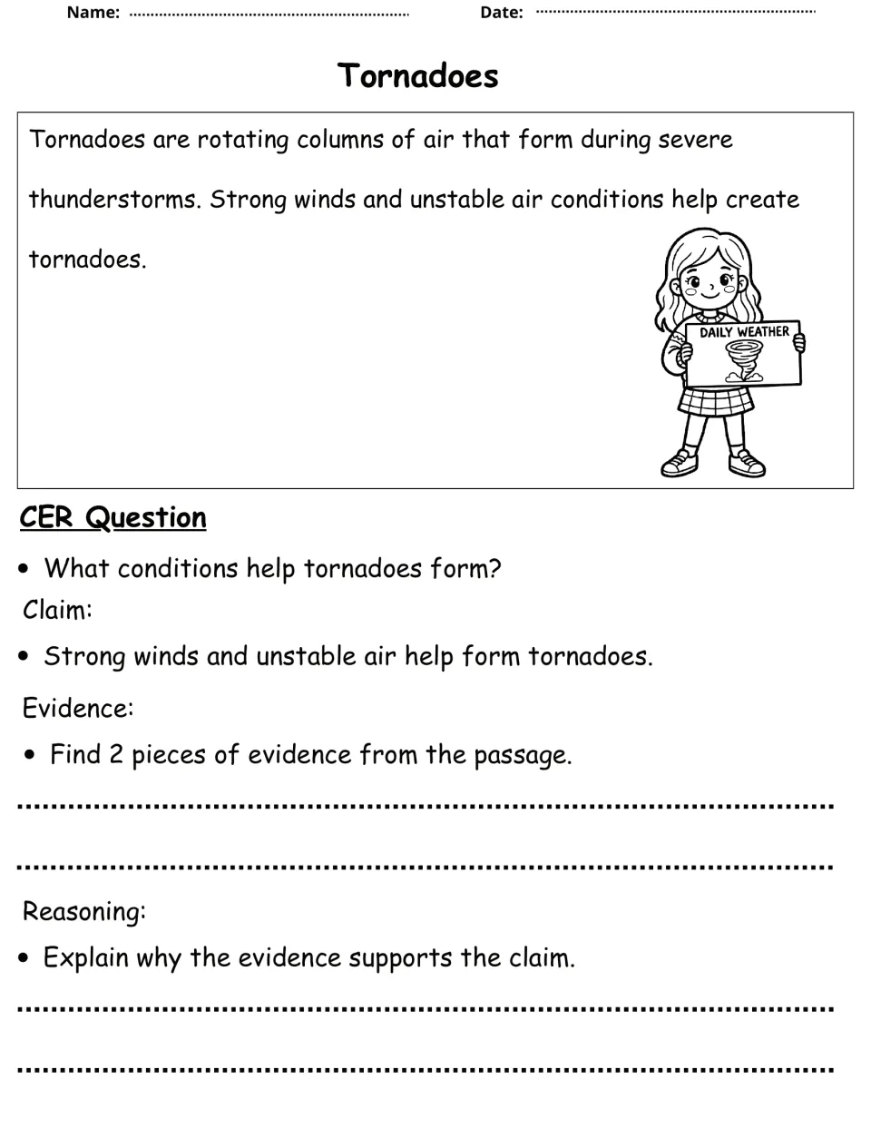 Tornado formation: students read about rotating air in severe thunderstorms, then cite evidence for the strong-winds claim