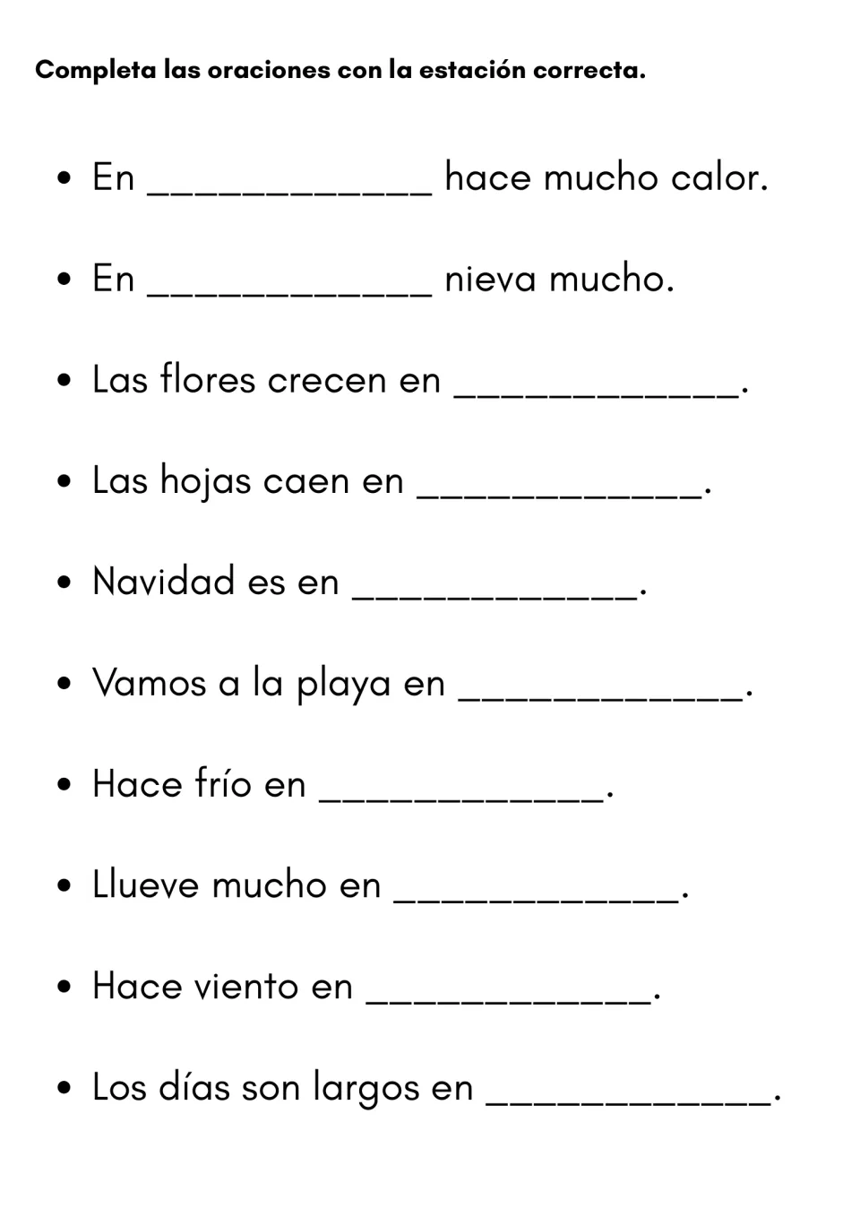 Seasons in Spanish: students complete 10 sentences with the right season, like Las hojas caen en ___ or Navidad es en ___