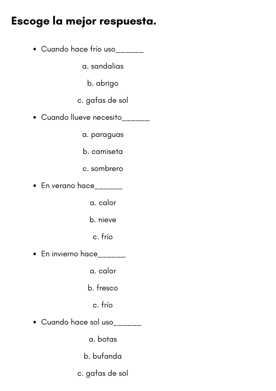 Weather and clothing multiple choice: students pick a, b or c to finish 5 Spanish sentences like Cuando llueve necesito ___