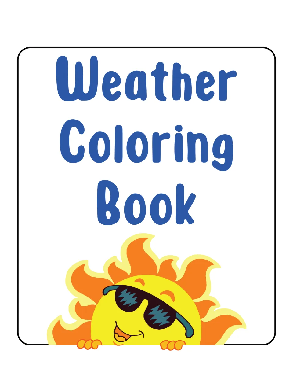 Weather Coloring Book cover: blue title lettering above a smiling cartoon sun in sunglasses peeking over the edge