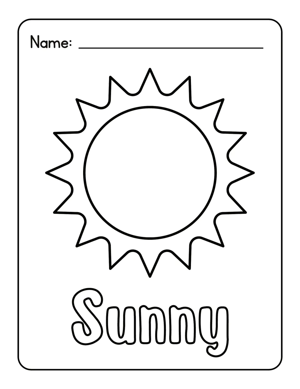 Sunny weather coloring sheet: students color a large spiky-rayed sun and the bubble-letter word Sunny, then write a name