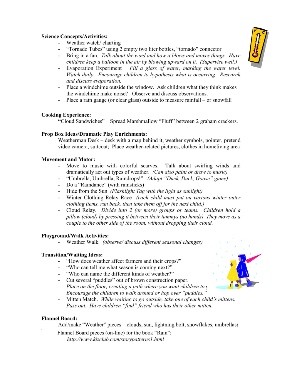 Weather science, cooking, dramatic play and movement ideas: tornado tubes, evaporation test, cloud sandwiches, cloud relay