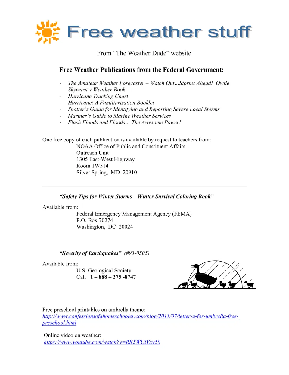 Free weather stuff: storm and hurricane publications from NOAA and FEMA with addresses, plus umbrella printable links