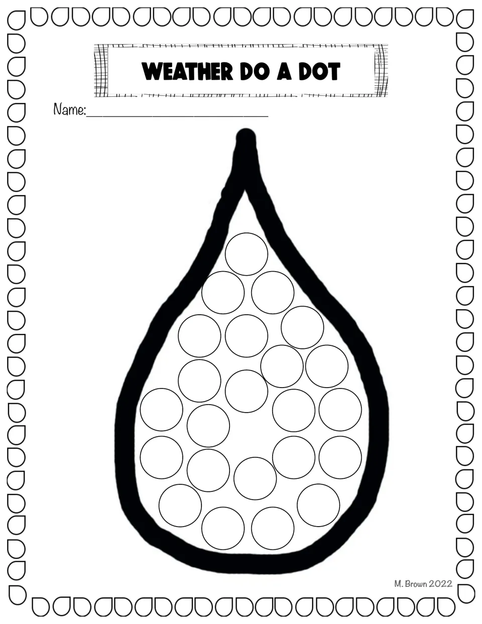 Raindrop dot art: students fill the circles packed inside one large raindrop, then write their name