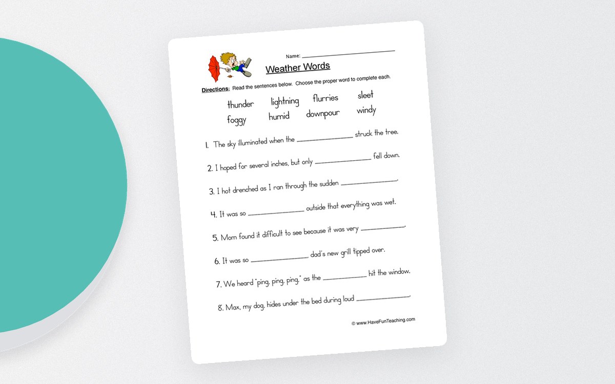 Weather Words worksheet with a word bank and ten fill-in-the-blank sentences.