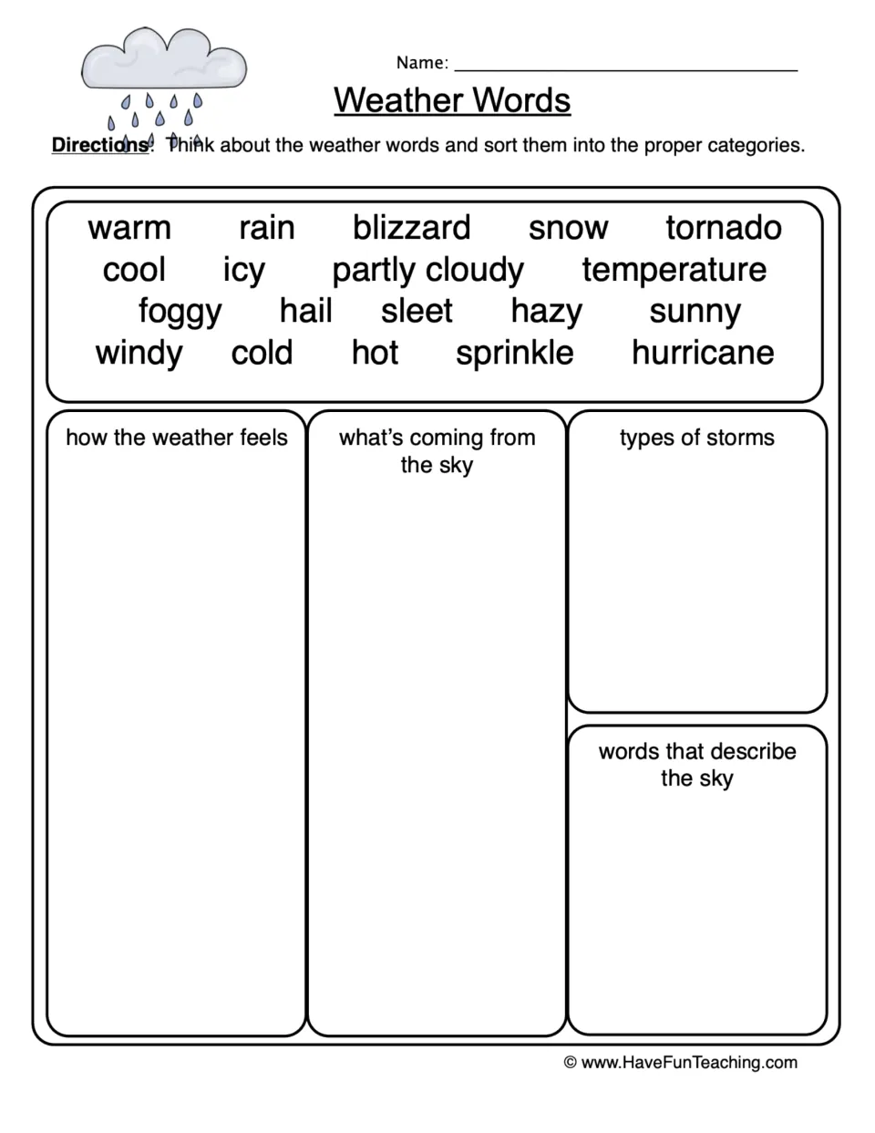 Weather vocabulary sorting worksheet: 19 words about how weather feels, precipitation, storms, and the sky.