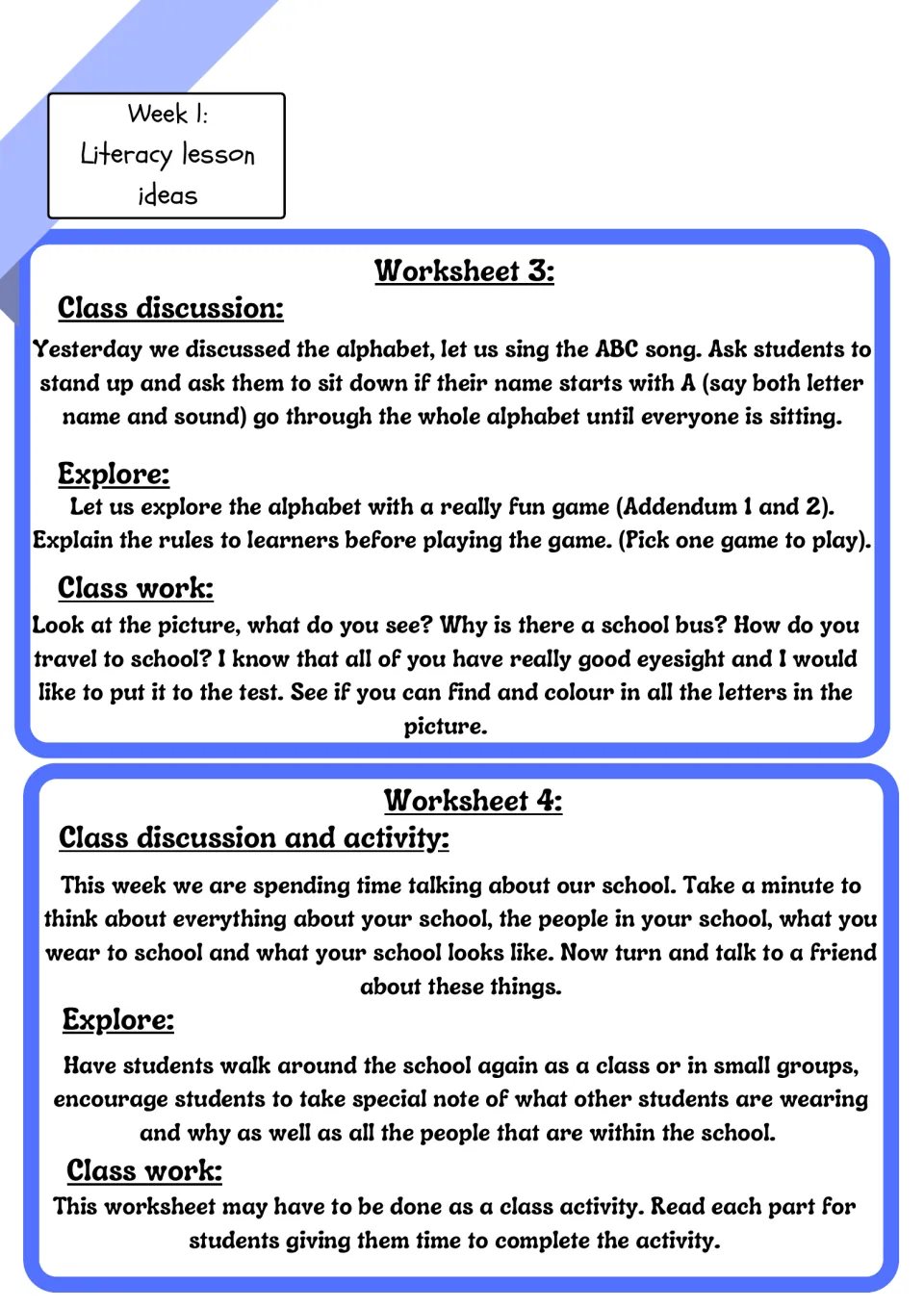 Literacy lesson ideas for worksheets 3 and 4: alphabet game, finding letters in a school bus picture, school people talk