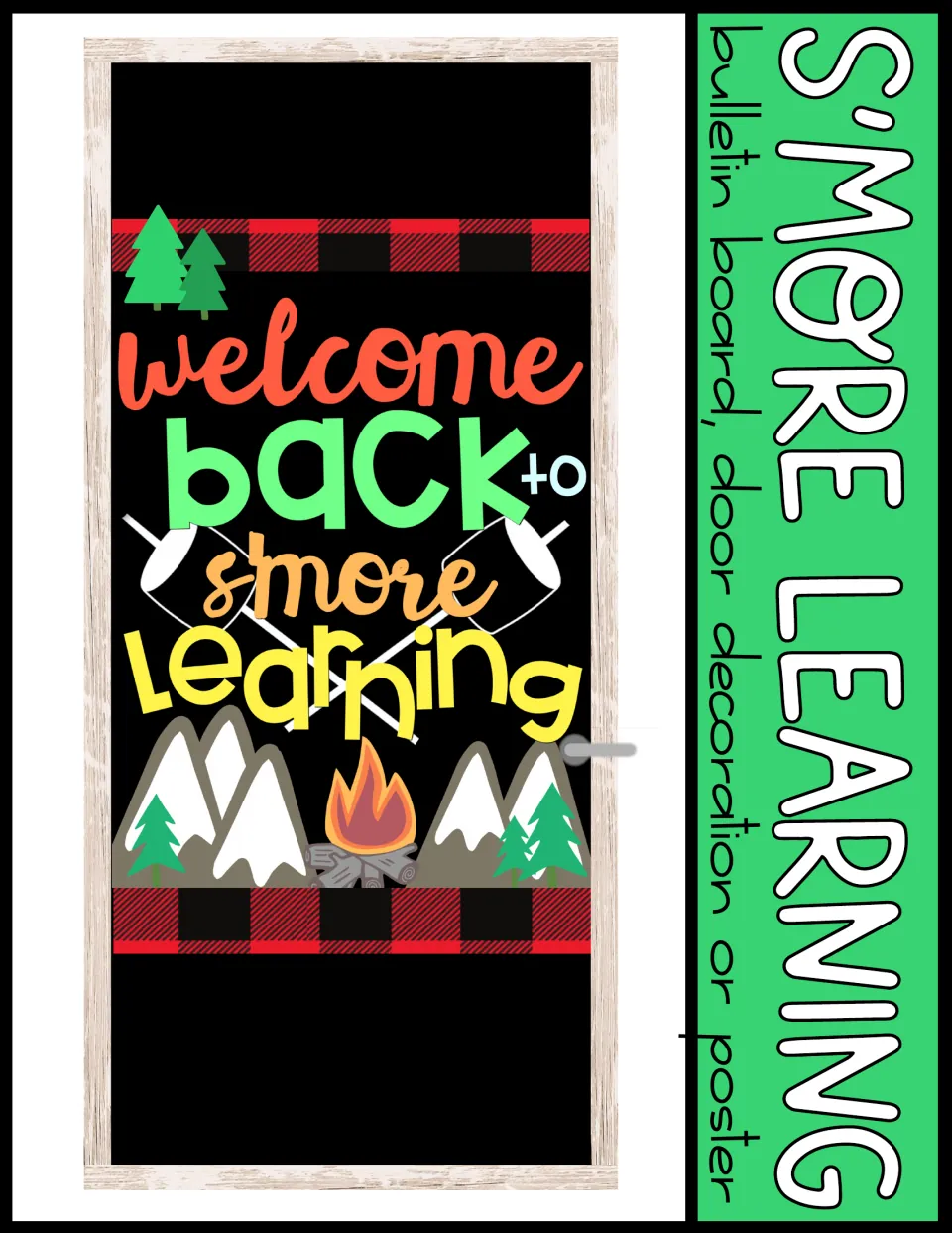 S'more Learning cover showing the finished door with campfire, mountains and buffalo plaid trim, for bulletin board or door