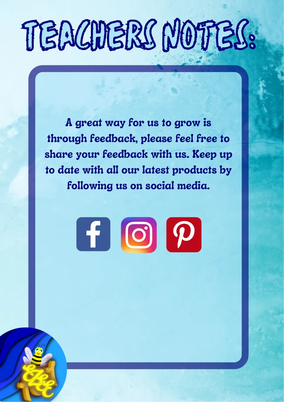 Teachers notes: the creator asks for feedback and invites teachers to follow on Facebook, Instagram and Pinterest