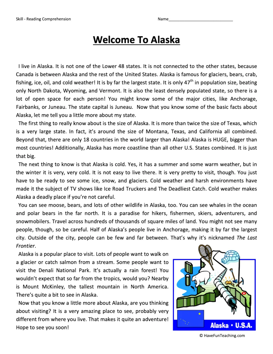 Alaska reading passage introducing the state's size, cold weather, wildlife, cities, and tourist attractions.