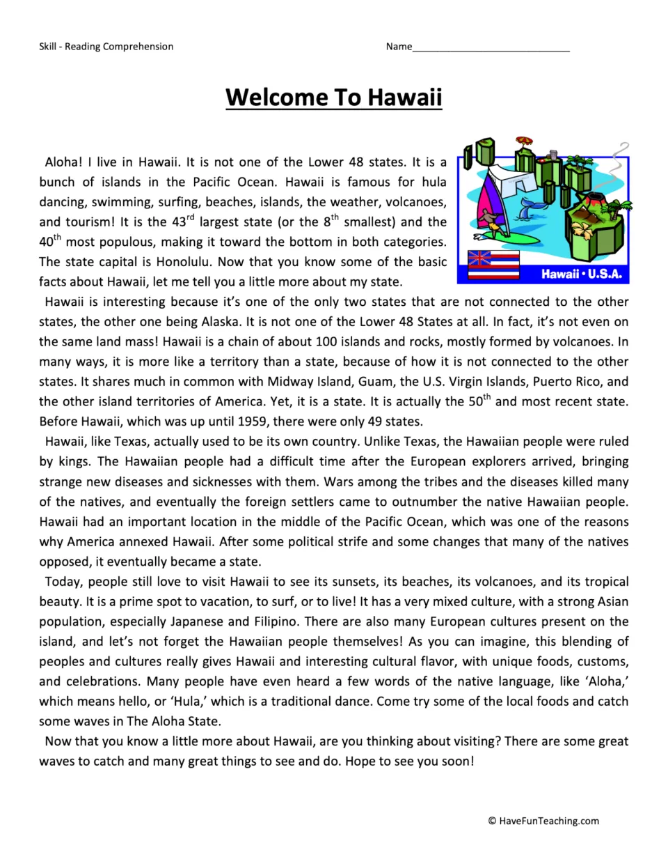 Hawaii nonfiction passage: students read about its islands, volcanoes, statehood in 1959, its kings and mixed culture