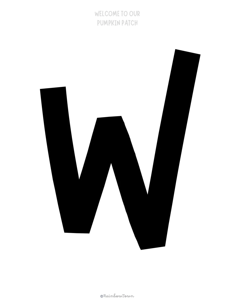 Bulletin board letter W: a large solid black capital W to print and cut out, the first letter of the pumpkin patch banner