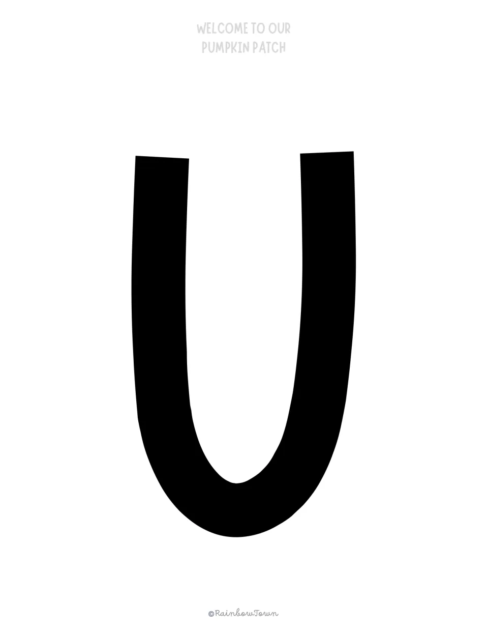 Letter U for OUR: a black U-shaped capital with a rounded base, printed one to a page for cutting out