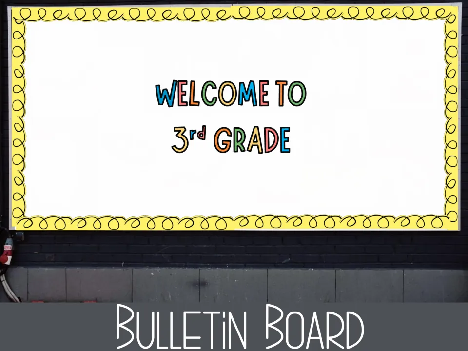Back-to-school bulletin board cover: a display reading Welcome to 3rd Grade in multicolor letters with a yellow trim