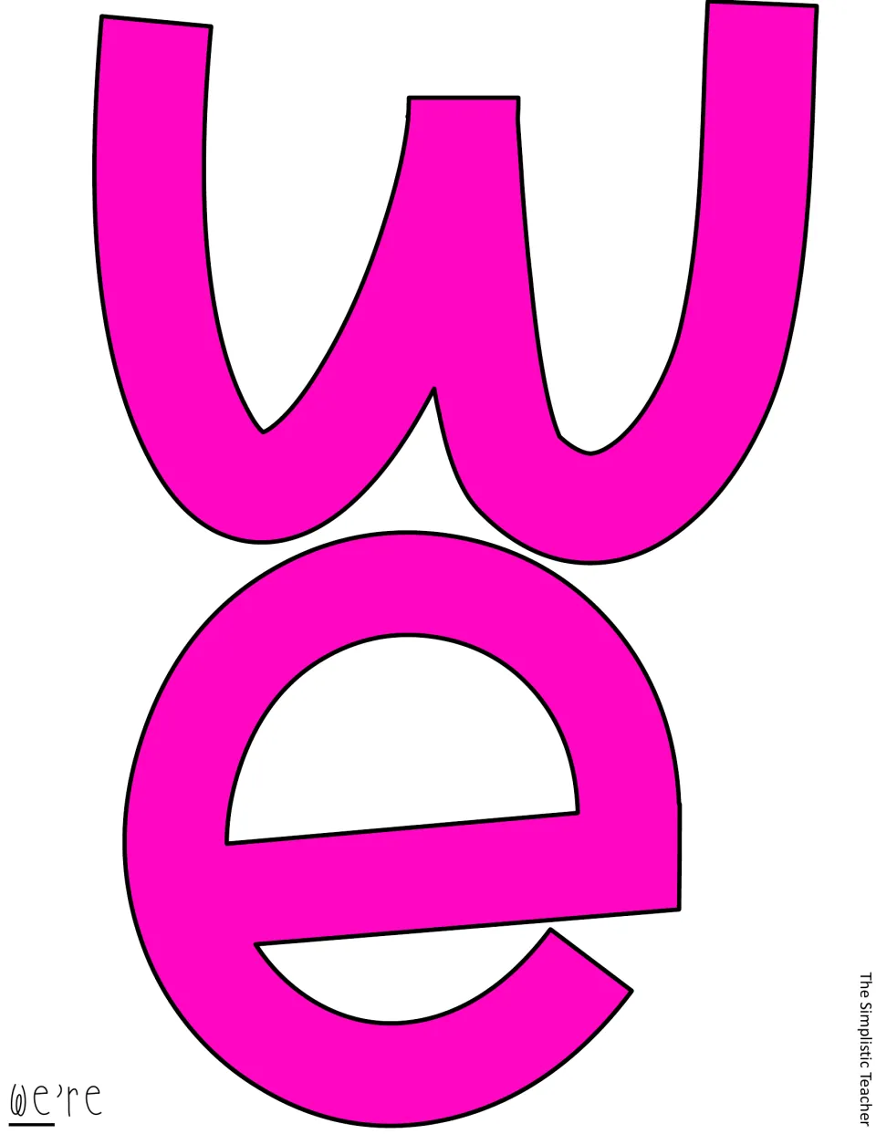 Letter cut-out piece: pink filled w and e for the word we're, ready to print in color and cut out