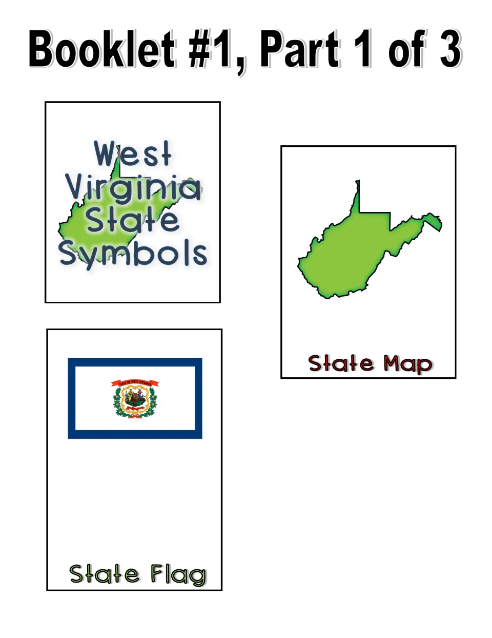 Color booklet part 1 cut-out pieces: West Virginia State Symbols title page, green state map page and state flag page