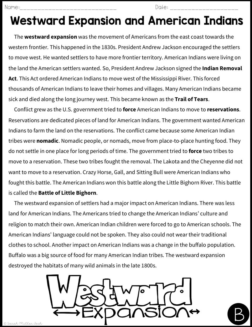Reading passage B explains forced relocation, tribal resistance, and changes to American Indians' lives.