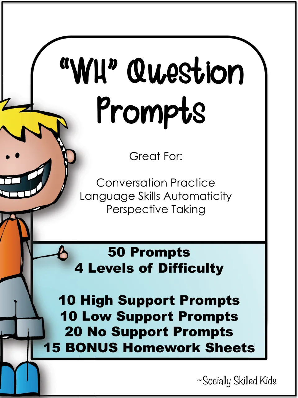 WH question prompts cover listing 50 prompts in 4 difficulty levels, from high support to no support, plus 15 bonus sheets