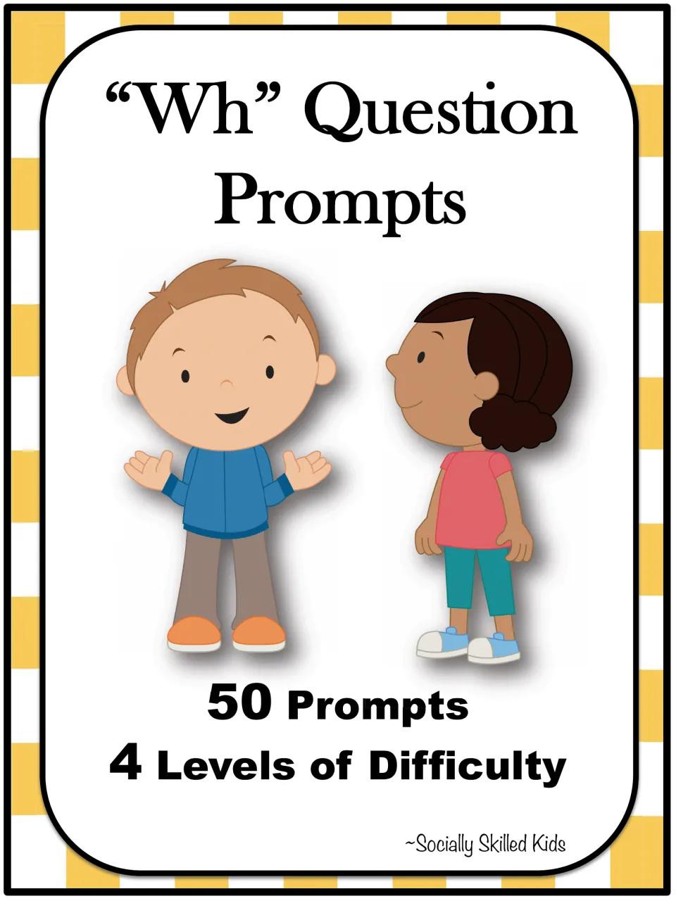 Wh question prompts cover: 50 prompts at 4 levels of difficulty, shown with two cartoon kids facing each other