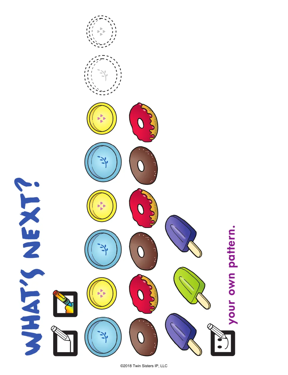 What's Next? AB patterns: students color the next buttons, extend donut and popsicle rows, and draw their own pattern