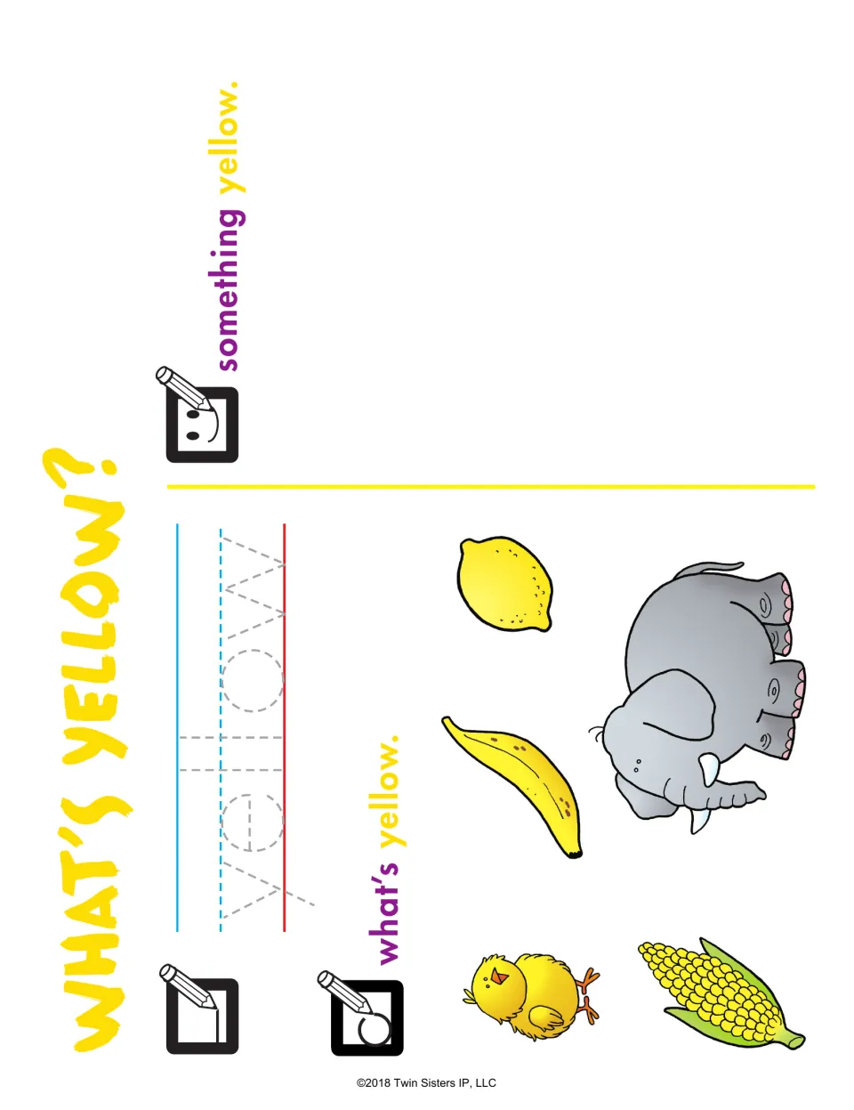 What's Yellow?: students trace the word yellow, circle the yellow lemon, banana, chick and corn, and draw something yellow