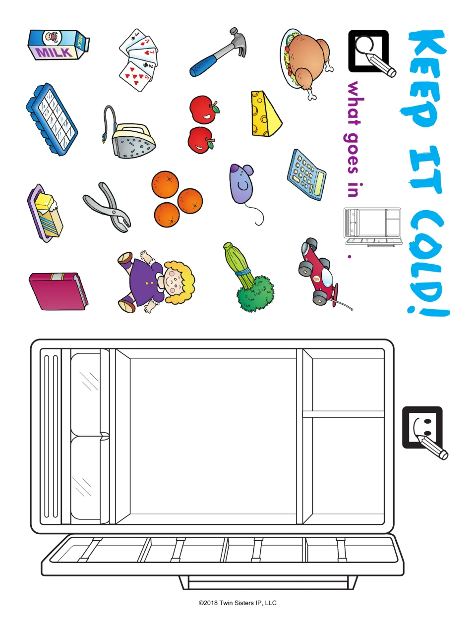 Keep It Cold!: students circle foods that go in the fridge, like milk, cheese and apples, and draw them in the empty fridge