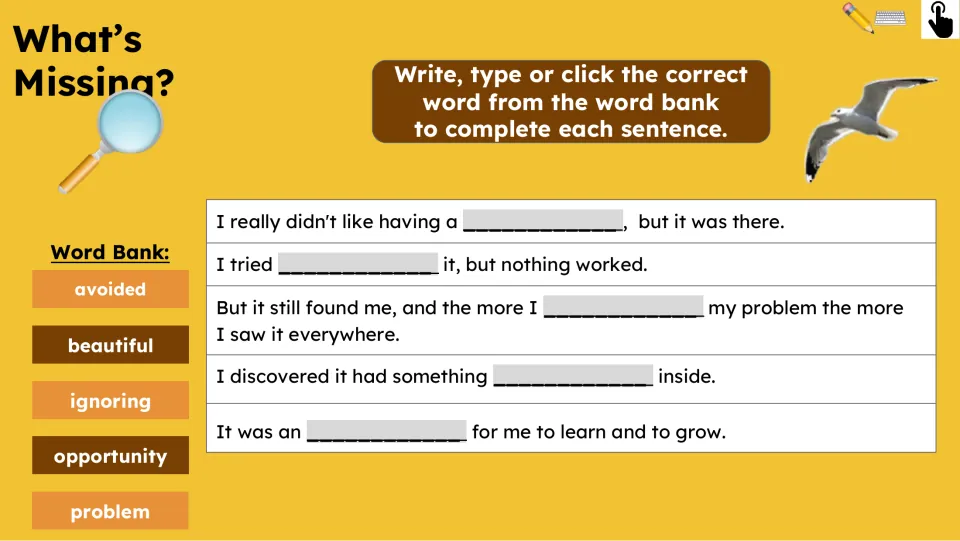 What's Missing? activity has five sentences and a word bank: avoided, beautiful, ignoring, opportunity, problem