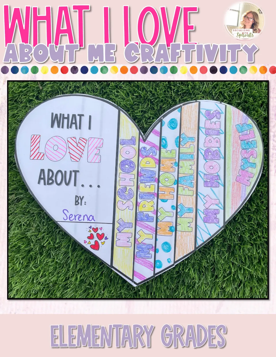 Cover of a colored heart-shaped flip book craft with tabs for my school, friends, home, family, hobbies and myself