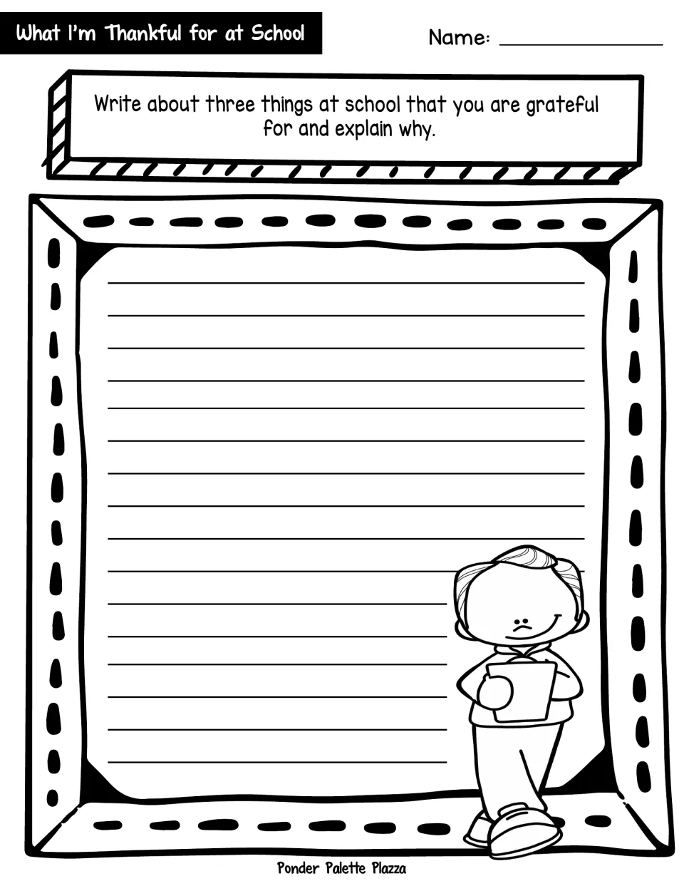 Gratitude writing prompt: students write about three things at school they are grateful for and explain why for each one