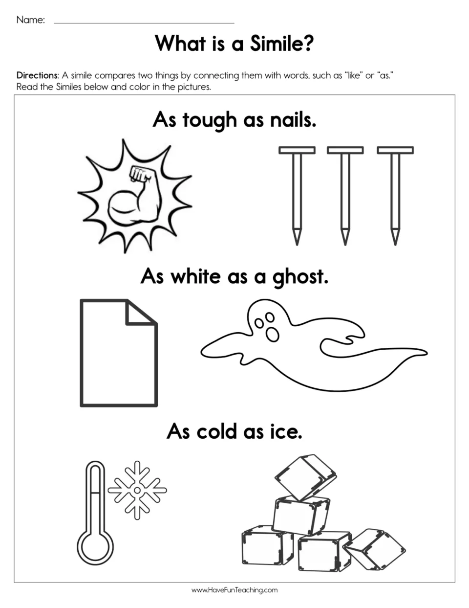 Similes: students read tough as nails, white as a ghost and cold as ice, then color the matching pictures