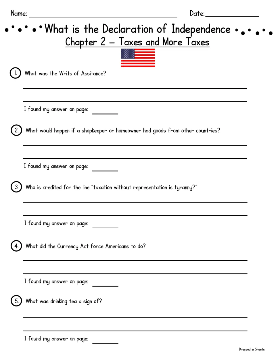 Chapter 2, Taxes and More Taxes: students answer questions on the Writs of Assistance, Currency Act and tea