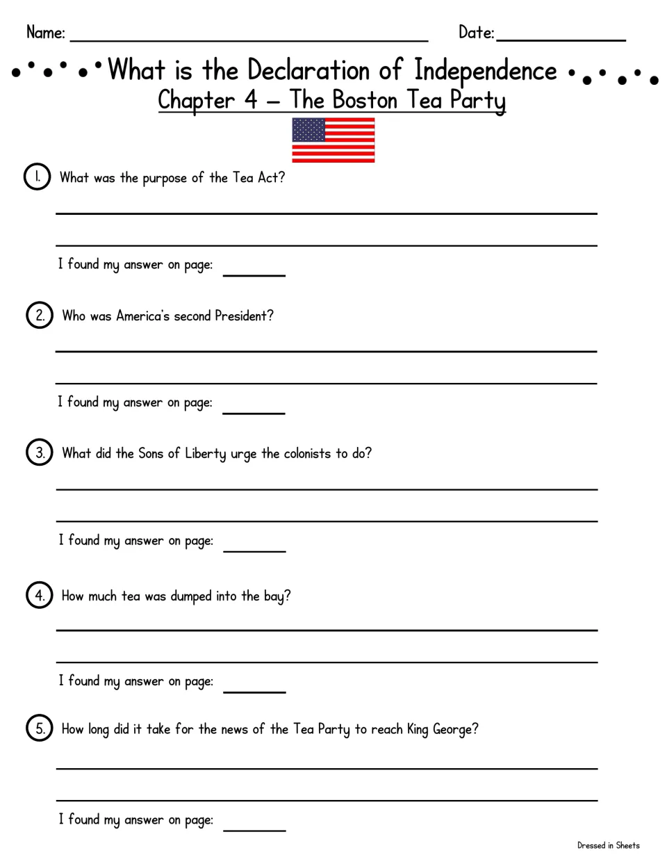 Chapter 4, The Boston Tea Party: students recall the Tea Act, the Sons of Liberty and how much tea was dumped
