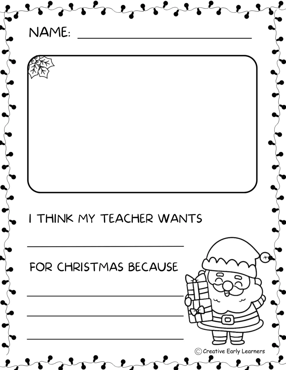 Opinion sentence frame: students draw a gift and complete 'I think my teacher wants ___ for Christmas because' with a reason