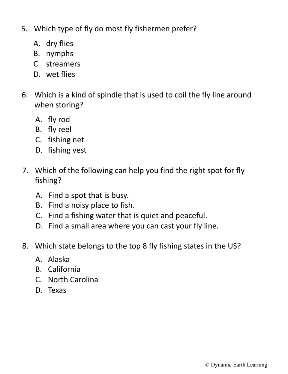 Fly fishing quiz, part two: students answer questions 5 to 8 on fly types, the fly reel, quiet fishing spots and top states