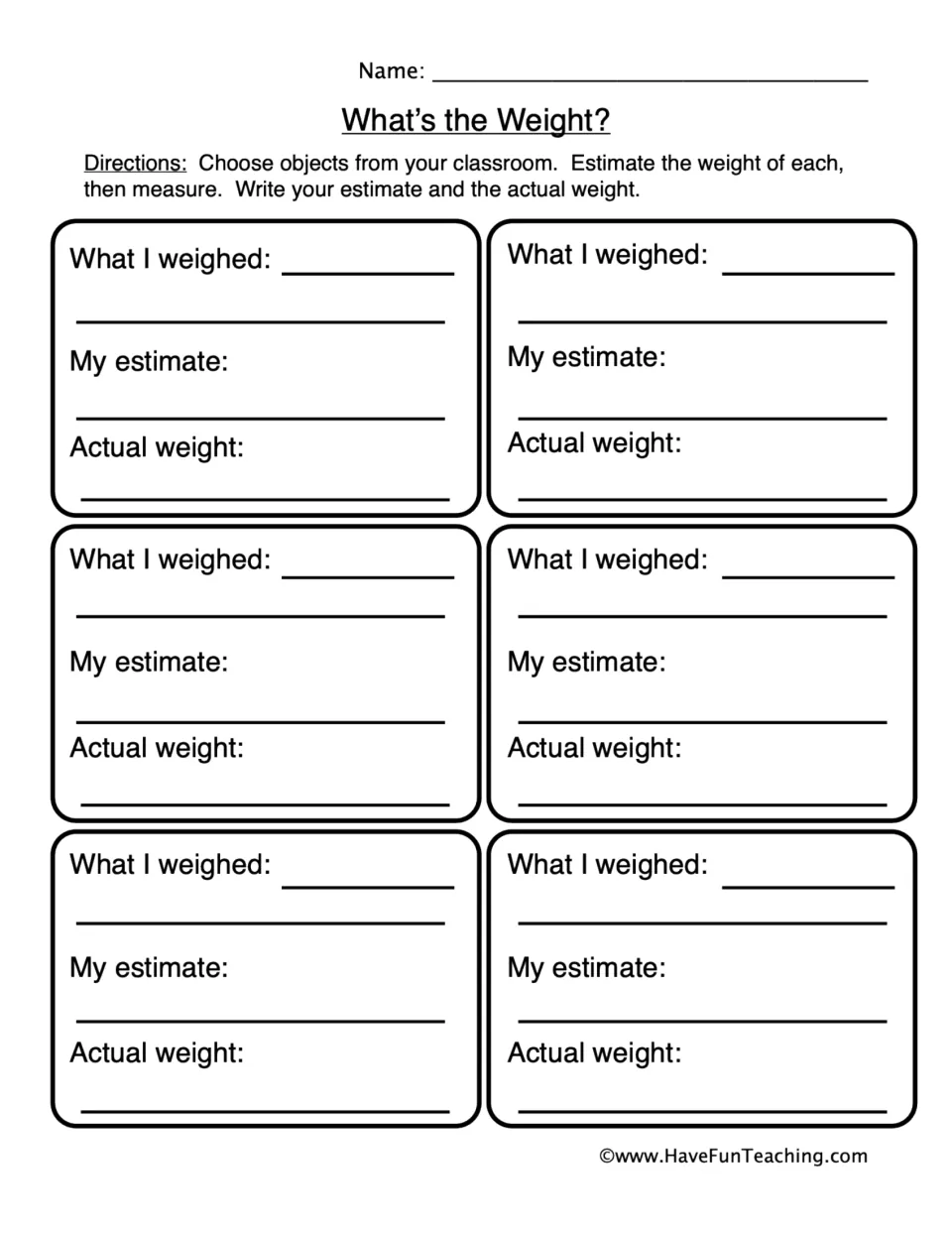 Weight recording worksheet for six classroom objects, with prompts for estimates and actual weights.