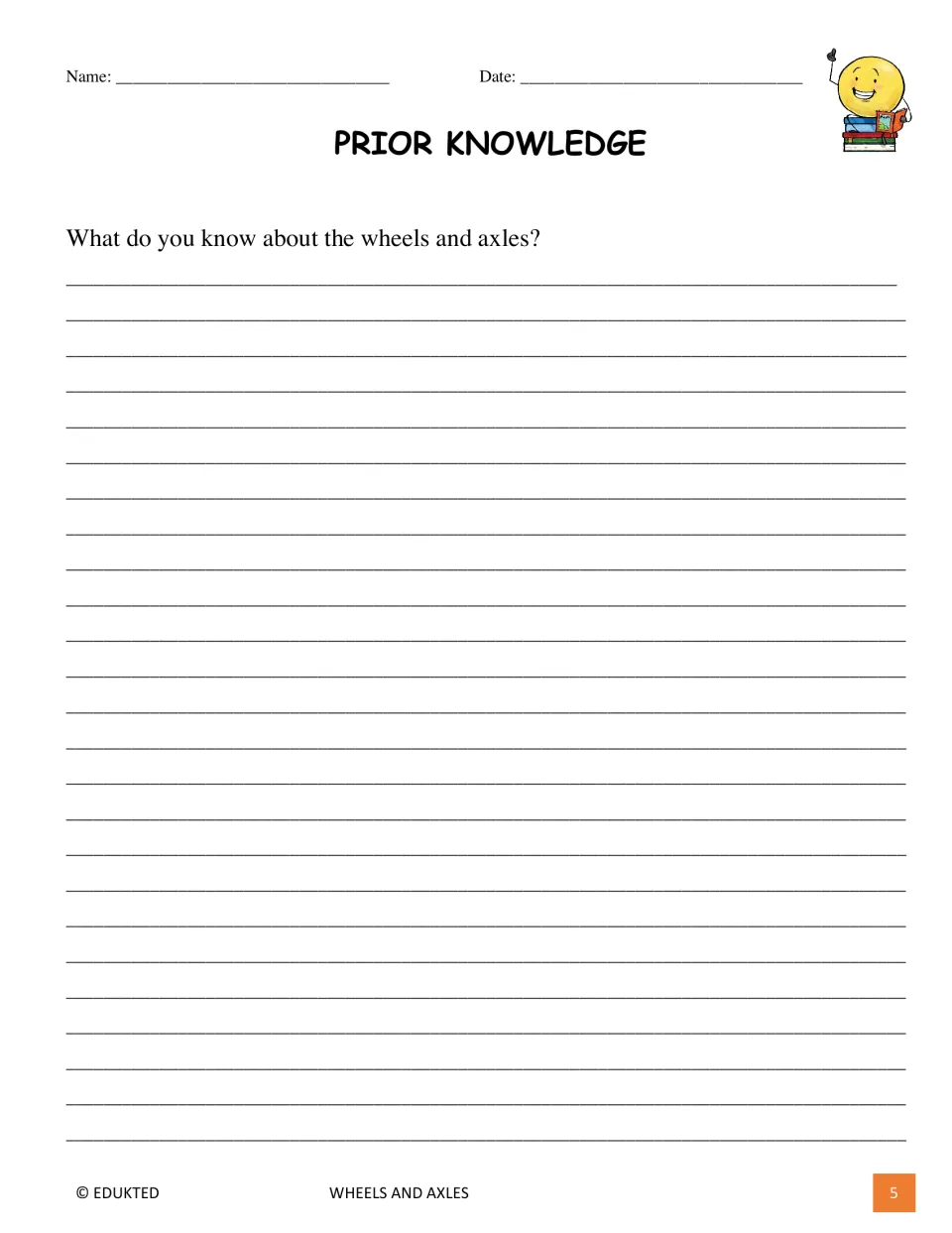 Prior Knowledge activity asks students to write what they already know about wheels and axles before reading