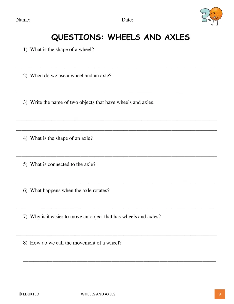 Eight comprehension questions ask about wheel and axle shapes, uses, examples, rotation, and friction