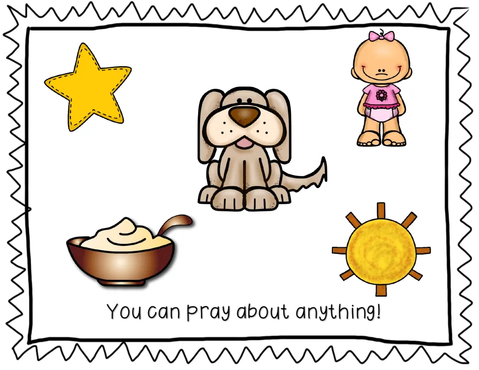 Praying about anything: a star, a dog, a baby, a bowl of food and the sun are pictured with the line about prayer