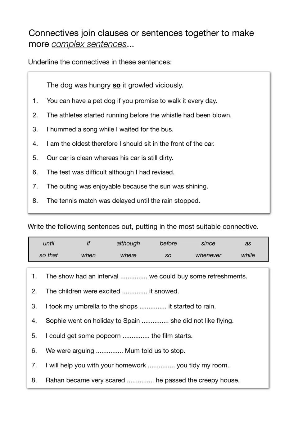 Connectives in complex sentences: students underline the connective in 8 sentences, then fill 8 gaps from a word bank
