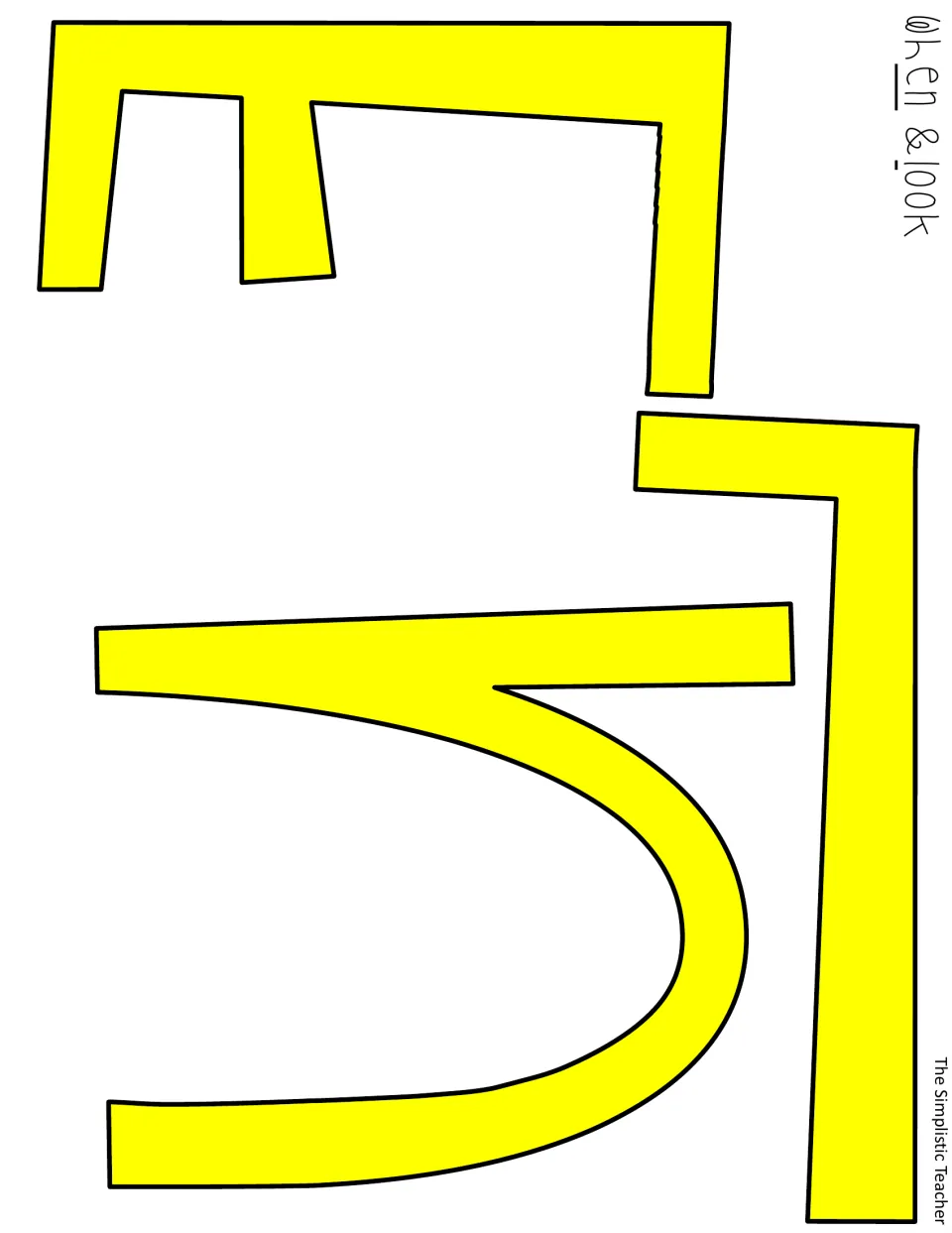 Yellow E, n, and L cutout letters for “When” and “Look,” providing the color version for the door display