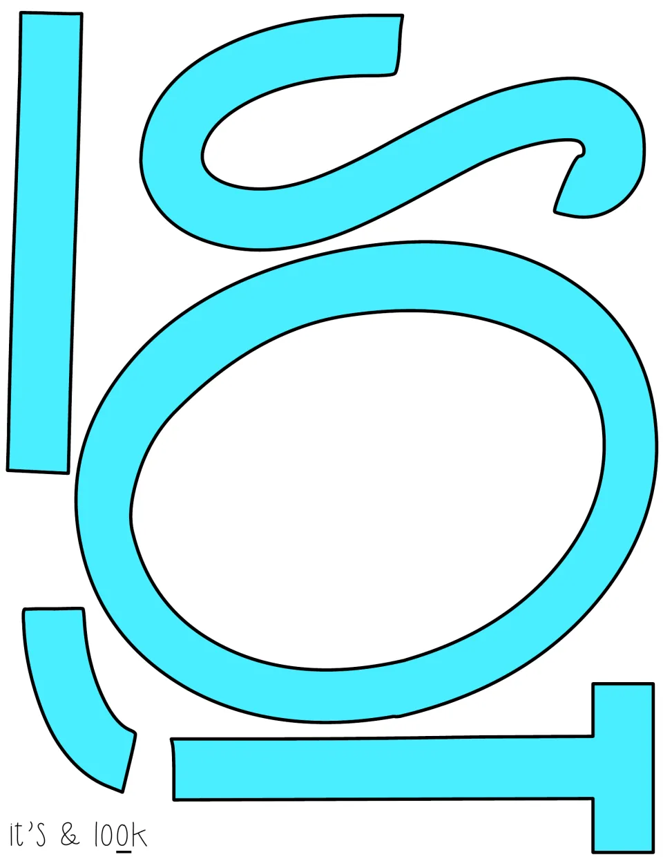 Turquoise I, T, S, apostrophe, and O cutouts for “It’s” and “Look” in the classroom door decoration message